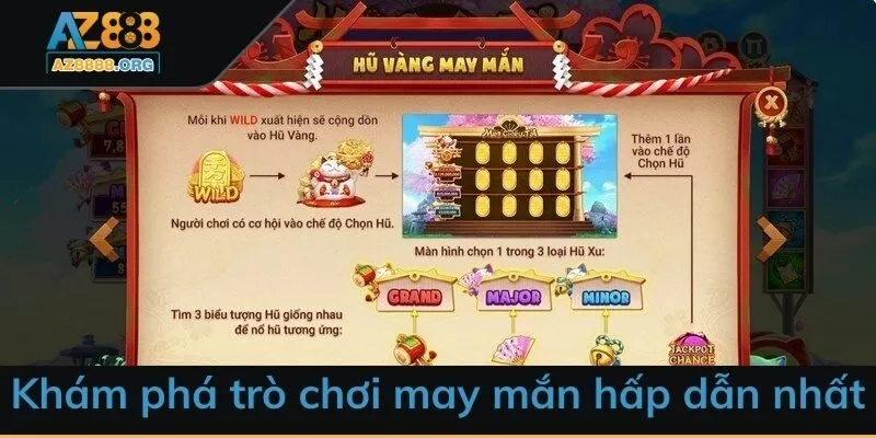 Khám phá trò chơi may mắn hấp dẫn nhất